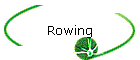 Rowing